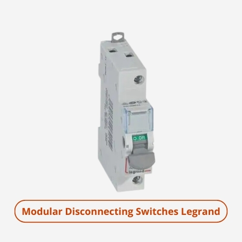 Modular Disconnecting Switches Legrand
