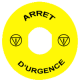 Etichetta circolare Ø90 per arresto emerg.-ARRET D'URGENCE/logo ISO13850 - ZBY8130